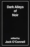 Dark Alleys of Noir