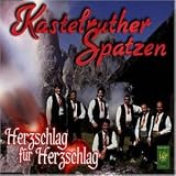 Herzschlag f�r Herzschlag - Kastelruther Spatzen