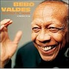 Recuerdos de Habana: A Portrait at 80 by Bebo Valdes