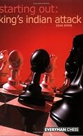 Starting Out: King's Indian Attack (Starting Out - Everyman Chess)
