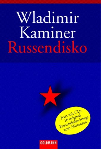 Goldmann Verlag Russendisko: Mit CD der original Russendisko-Musik