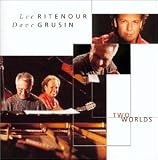 Two Worlds / Grusin & Ritenour