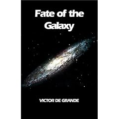 Fate of the Galaxy