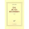 Eve de ses d�combres (Prix des cinq continents de la Francophonie 2006)