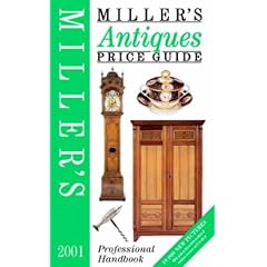 Miller's Antiques Price Guide 2001: Vol.XXII (Miller's)