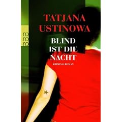 Blind ist die Nacht.