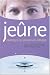La pratique du jeûne holistique : Vaincre la maladie, ouvrir la conscience La pratique du jeûne holistique : Vaincre la maladie, ouvrir la conscience