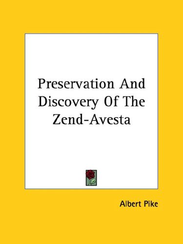 Preservation And Discovery Of The Zend-Avesta under Zoroastrianism in The Books Store