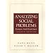 Analyzing Social Problems: Essays and Exercises (2nd Edition)