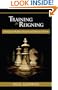 Training For Reigning: Strategies for building character and maturity in Christ