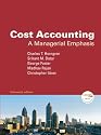 Cost Accounting: A Managerial Emphasis, 13th Edition