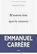 D'autres vies que la mienne