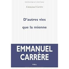 D'autres vies que la mienne