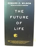 THE FUTURE OF LIFE.