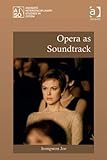 Opera as soundtrack