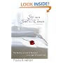 Sex and the Soul of a Woman: The Reality of Love & Romance in an Age of Casual Sex
