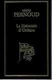 La lib�ration d' Orl�ans (8 mai 1429).