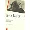 Fritz Lang and his cinema of the noir