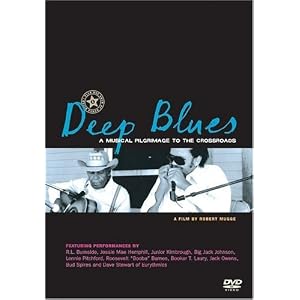 Deep Blues: A Musical Pilgrimage to the Crossroads