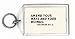 Amend your ways and your doings. Jeremiah vii. 3. Keychain