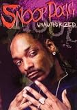 Snoop Dogg: Unauthorized