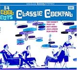 Classic Cocktail: 54 Cool Cuts