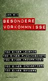 Besondere Vorkommnisse - Politische Aff&auml;ren und Attentate - Jan Eik