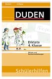 Diktate. 4. Klasse: Diktate und Rechtschreib�bungen - Ulrike Holzwarth-Raether