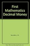 First mathematics