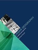 Urban Geography: A Global Perspective