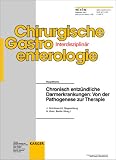 Chronisch-entzündliche Darmerkrankungen: Von der Pathogenese zur Therapie: Spezialheft:  Chirurgische Gastroenterologie  2002, Bd 18, No 4