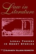 Law in Literature : Legal Themes in Short Stories