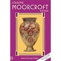 Collecting Moorcroft Pottery: A Colour Guide with Valuations