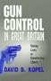 Gun Control in Great Britain: Saving Lives or Constricting Liberties?