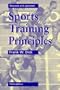 Sports Training Principles (Nutrition and Fitness)