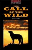 Books : The Call of the Wild. Stage 3 ( 1000 headwords). (Lernmaterialien)
