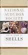 National Audubon Society Field Guide to North American Seashells (National Audubon Society Field Guides)