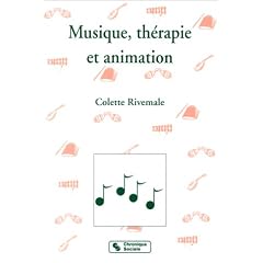 Musique, th�rapie et animation