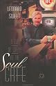 A Cup of Coffee at the Soul Cafe
