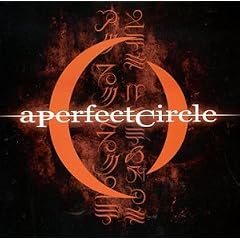 A Perfect Circle - Mer De Noms (2001) A Perfect Circle - Mer De Noms (2001)