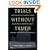 Trials Without Truth: Why Our System of Criminal Trials Has Become an Expensive Failure and What We Need to Do to Rebuild It