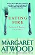 Eating Fire: Selected Poetry 1965-1995: Selected Poetry, 1965-95
