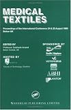 Review CRC  / Medical Textiles: Proceedings of the Second International Conference and Exhibition