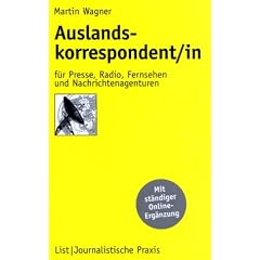 Auslandskorrespondent/in f�r Presse, Radio, Fernsehen und Nachrichtenagenturen
