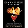 The Craft of the Cocktail