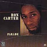 Revue Ron Carter  / Parade