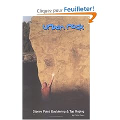 Urban Rock: Stoney Point Bouldering & Top Roping