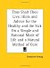 Book cover of Thus Shalt Thou Live: Hints and Advice for the Healthy and the Sick On a Simple and Rational Mode of Life and a Natural Method of Cure.