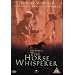 The Horse Whisperer [DVD] [1998]