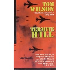 Termite Hill (Military History (Ibooks))
